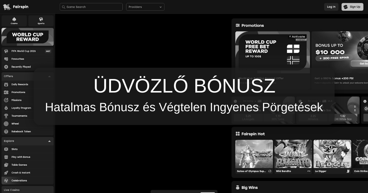 Fairspin Casino - Exkluzív Bónuszok Magyarországon